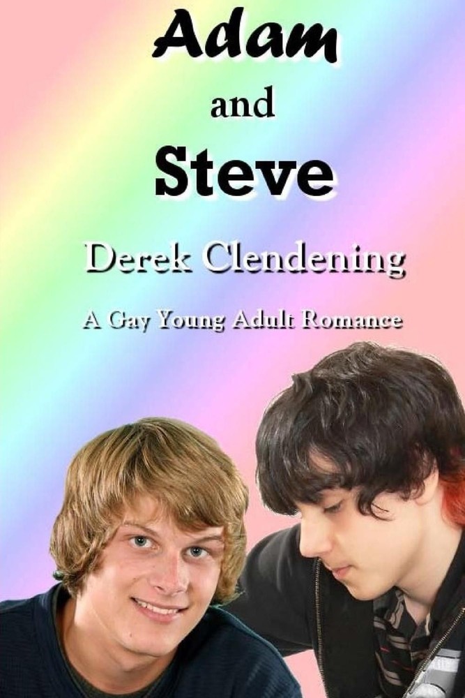 Adam and Steve: A Gay Young Adult Romance by Derek Clendening (English) Paperbac
