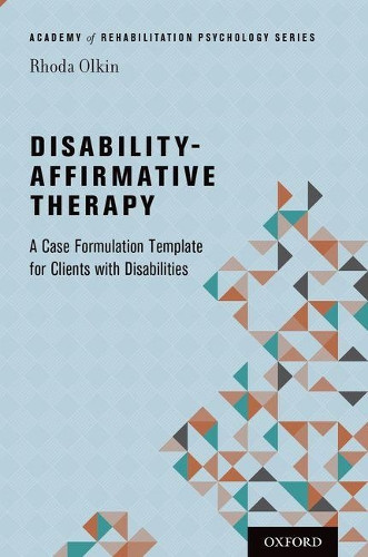 Rhoda Olkin Disability-Affirmative Therapy (Paperback)