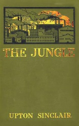 The Jungle by Upton Sinclair: New