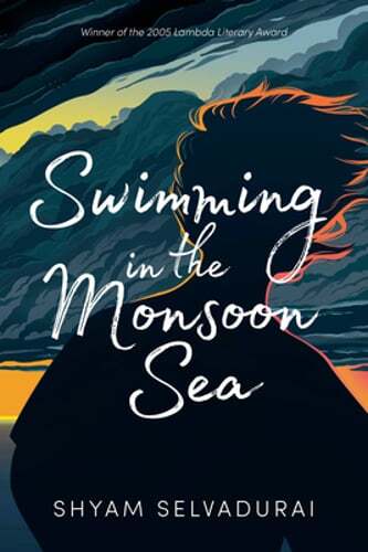 Swimming in the Monsoon Sea by Shyam Selvadurai: Used