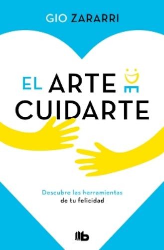 Gio Zararri El arte de cuidarte: Descubre las herramientas de tu fel (Paperback)Another great item from Rarewaves USA | Free delivery!