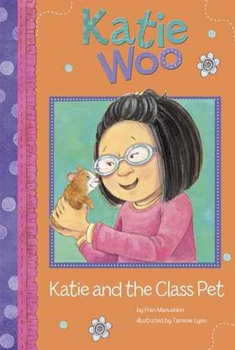 Katie and the Class Pet (Katie Woo) - Paperback, by Manushkin Fran - Acceptable
