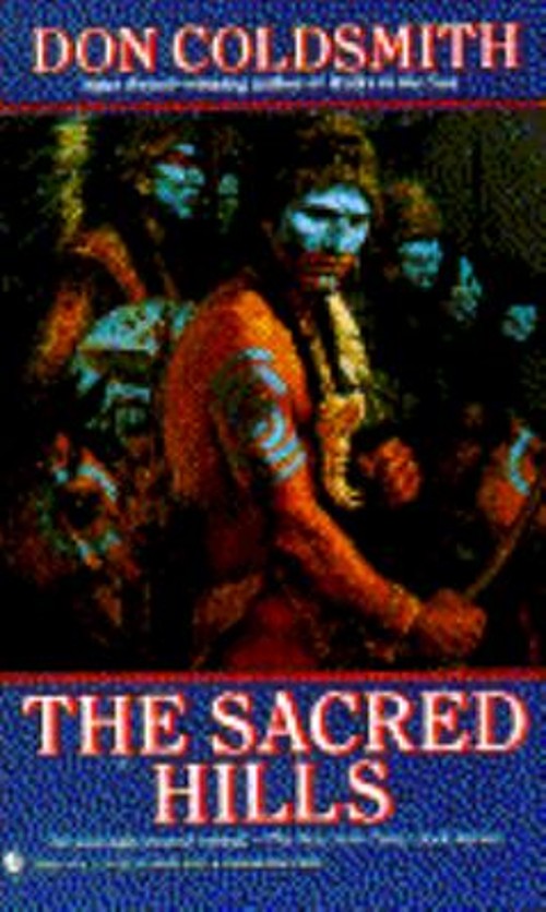 The Sacred Hills Mass Market Paperbound Don ColdsmithFree US Delivery | ISBN:0553274600