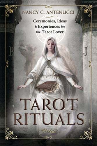 Tarot Rituals Ceremonies Ideas Experiences for Enthusiasts