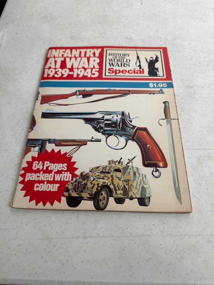 Infantry At War 1939-1945 History of World Wars Special Military WWII