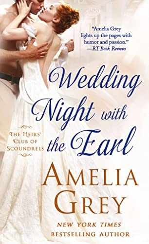 Wedding Night With the Earl: The Heirs' - Paperback, by Grey Amelia - Very Good