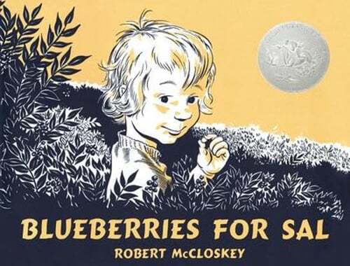 Blueberries for Sal by Robert McCloskey: New