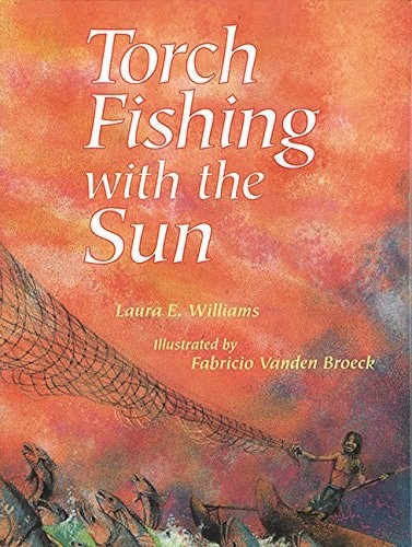 Torch Fishing with the Sun by Williams, Laura E., Acceptable Book