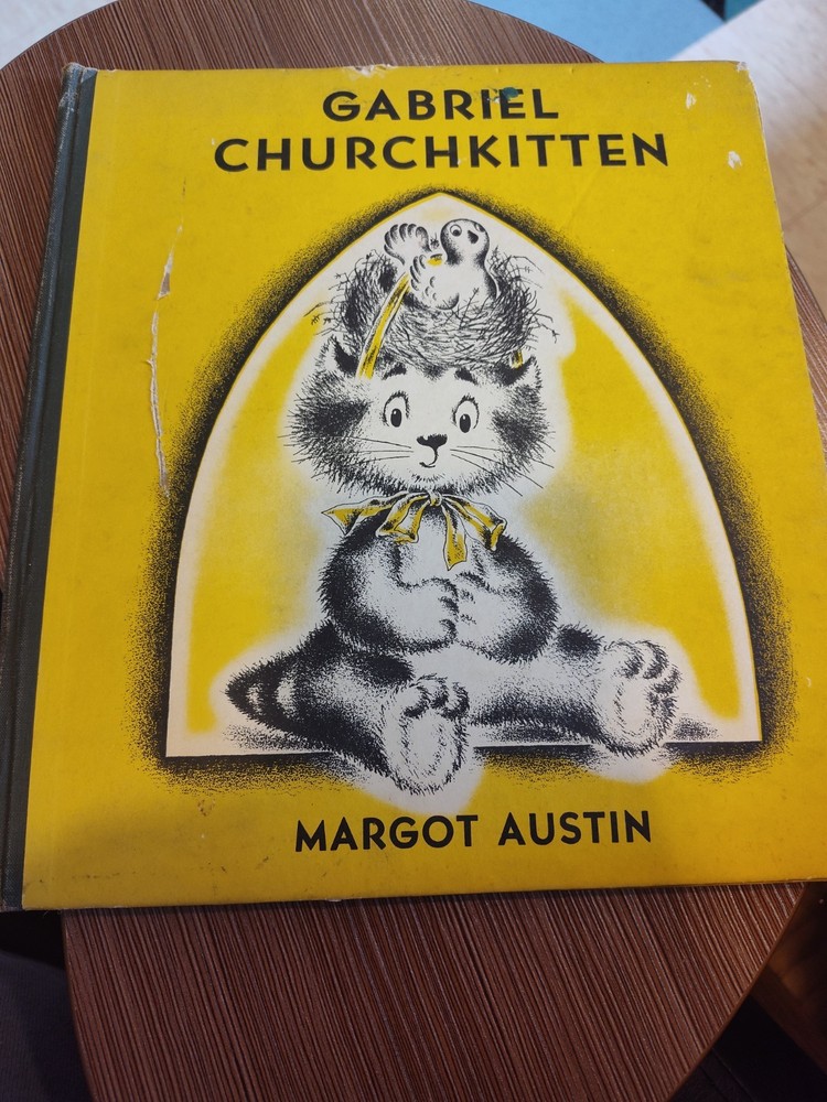 Gabriel Churchkitten by Margot Austin (Older Hardcover Copy)