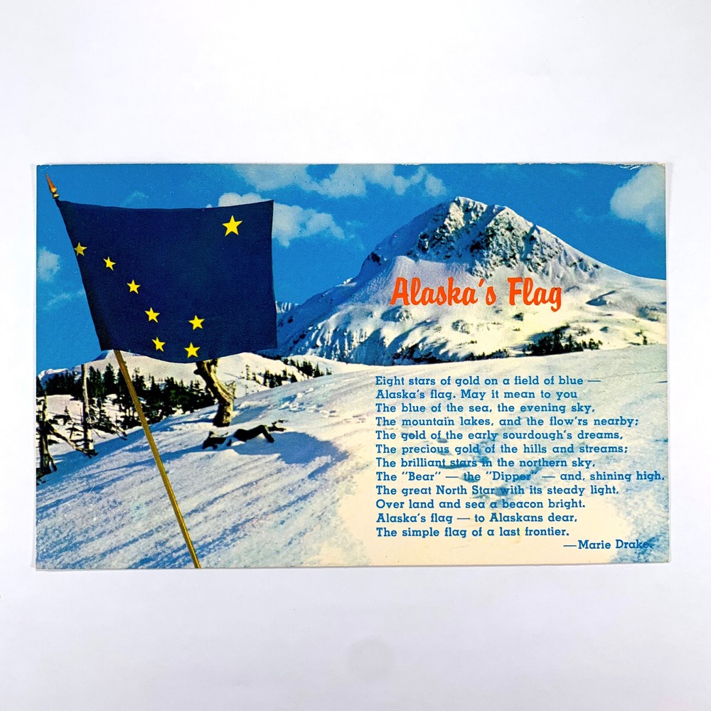 Postcard Alaska AK State Flag Marie Drake Poem 1970s Unposted Chrome