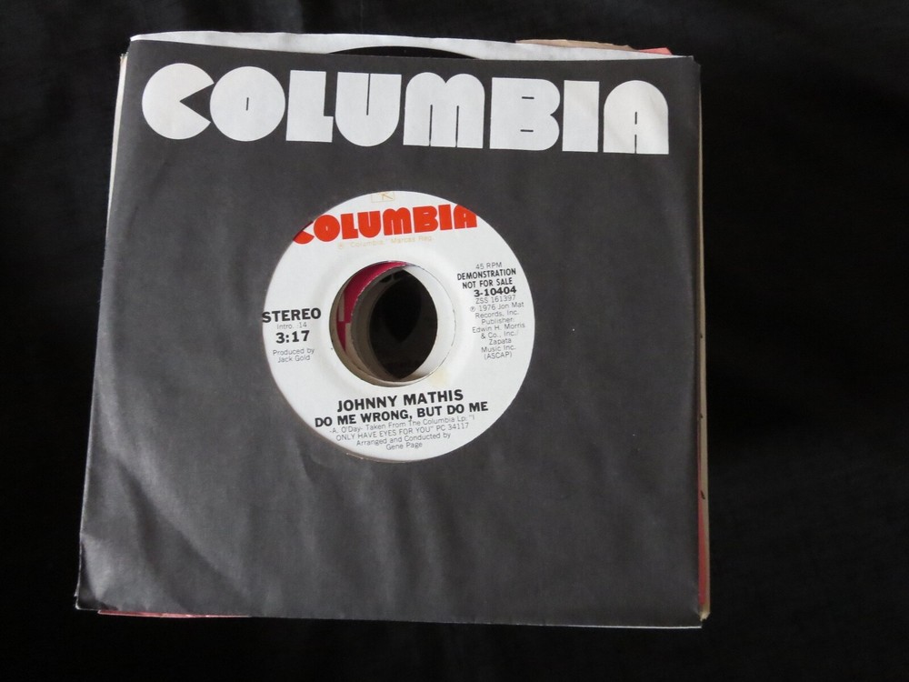 JOHNNY MATHIS – Do Me Wrong, But Do Me PROMO Unplayed Old Stock
