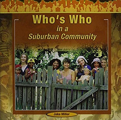 Who's Who in a Suburban Community Paperback Jake MillerFree US Delivery | ISBN:1404250328