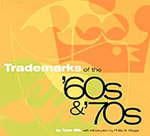 Trademarks of the `60s and `70s Paperback Tyler BlikFree US Delivery | ISBN:0811816982