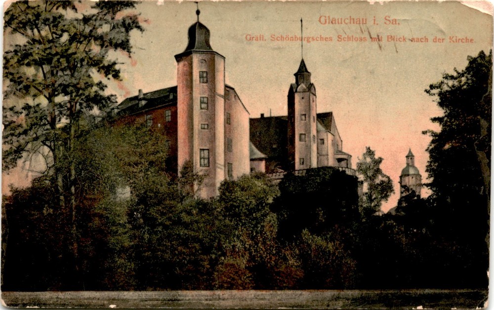 Glauchau i. Sa, Gräfl. Schönburgsches Schloss, Postcard