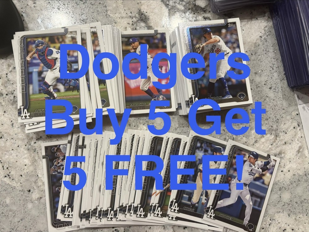2025 Topps Series 1 & 2 Dodgers You Pick ! Buy 5 Get 5 Free!