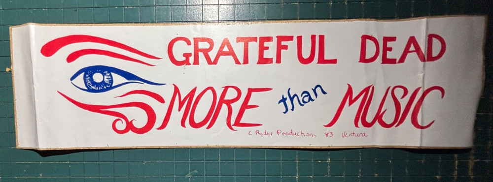 Grateful Dead More Than Music Fan-Made Sticker For Ventura Ca 1983 Concert