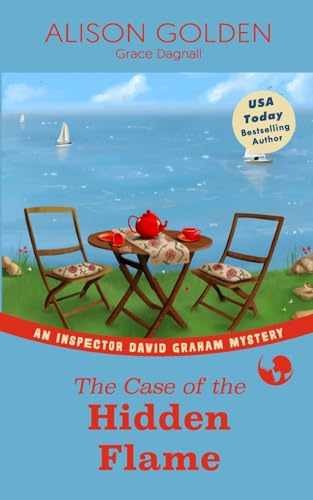 The Case of the Hidden Flame: - Paperback, by Golden Alison; Dagnall - Very Good