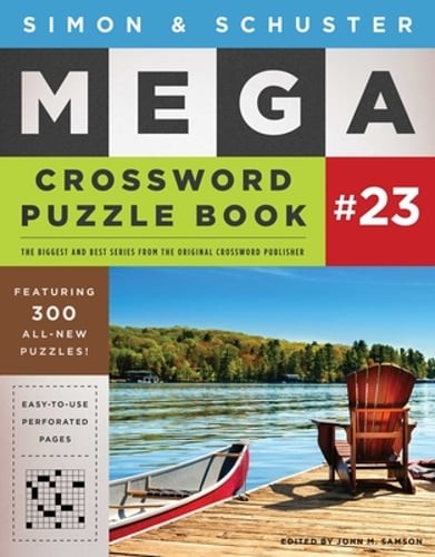 Simon & Schuster Mega Crossword Puzzle Book #23 by John M Samson: Used