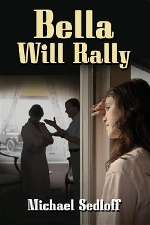 Bella Will Rally (Paperback or Softback)