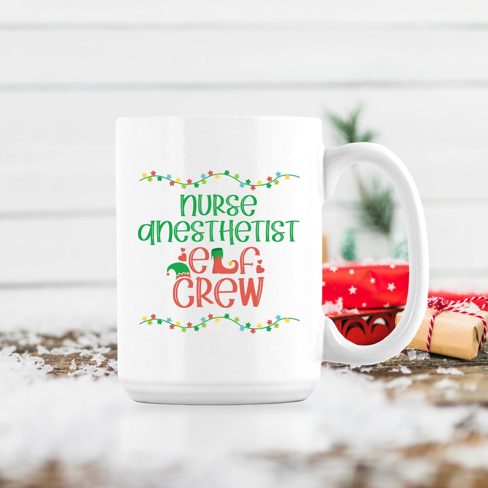 Nurse Anesthetist Christmas Elf Mug Christmas Gifts For Crna Anesthesiology Mug