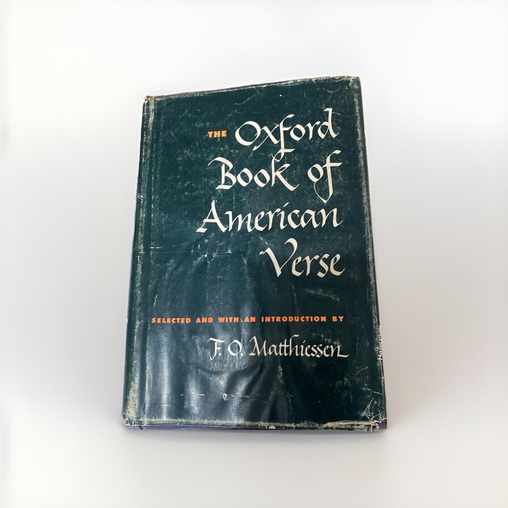The Oxford Book of American Verse by F.O. Matthiessen [1950]