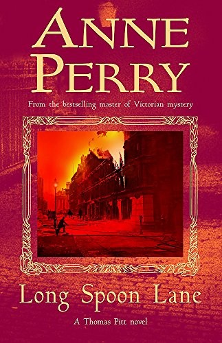 Long Spoon Lane (Thomas Pitt Mystery, Book 24): A gri... by Perry, Anne HardbackFREE US DELIVERY | ISBN: 0755320565 | Quality Books