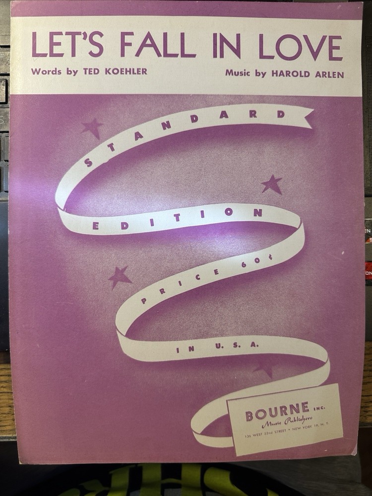 C 1933 Harold Arlen & Ted Koehler Sheet Music LET’S FALL IN LOVE