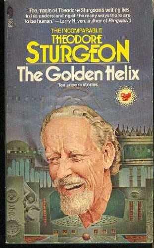 The Golden Helix - Paperback, by Theodore Sturgeon - Acceptable