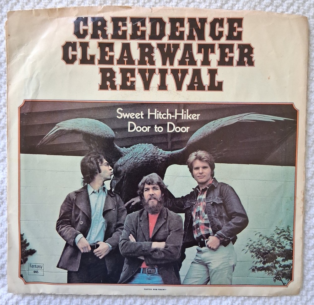 Creedence Clearwater Revival, Sweet Hitch-Hiker/Door T, 45rpm, 1971, Fantasy 665