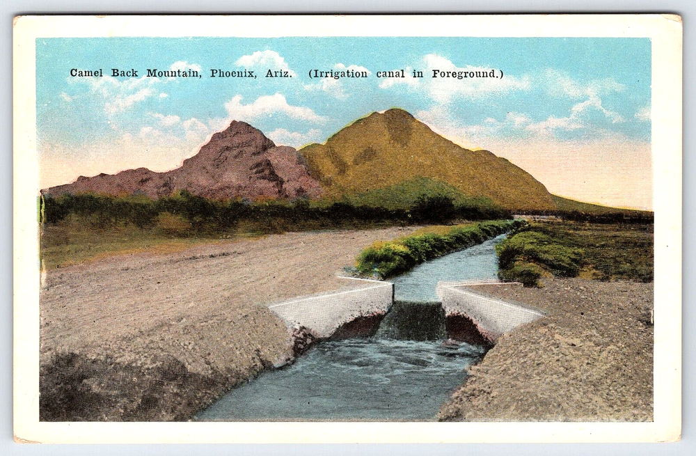 Original Old Vintage Antique Postcard Camel Back Mountain Canal Phoenix Arizona