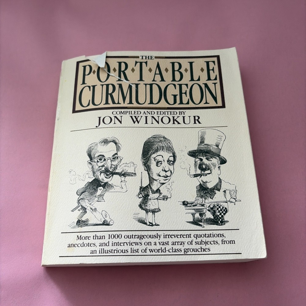 The Portable Curmudgeon  By Jon Winokur PB