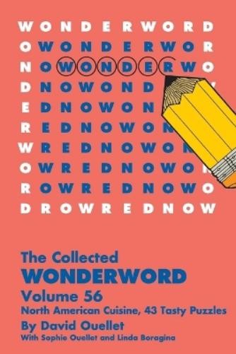 David Ouellet Sophie Ouellet Linda Boragina The Wonderword Volume 56 (Paperback)Another great item from Rarewaves USA | Free delivery!