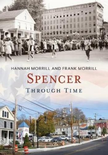 Frank J. Morrill Hannah Morrill Spencer Through Time (Paperback)Another great item from Rarewaves USA | Free delivery!