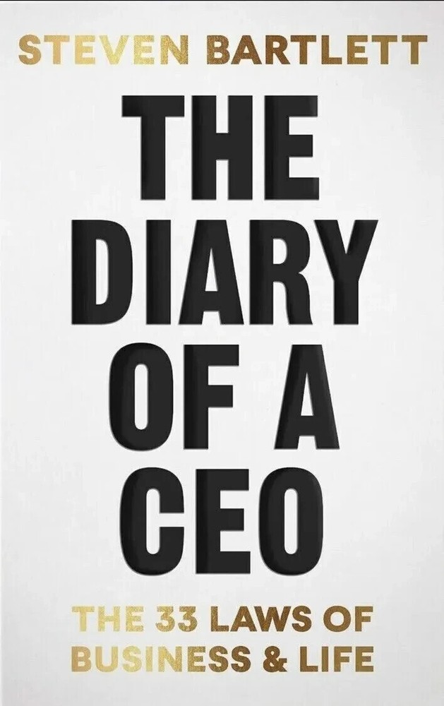 The Diary of a CEO: 33 Laws of Business and Life by Steven Bartlett - Paperback