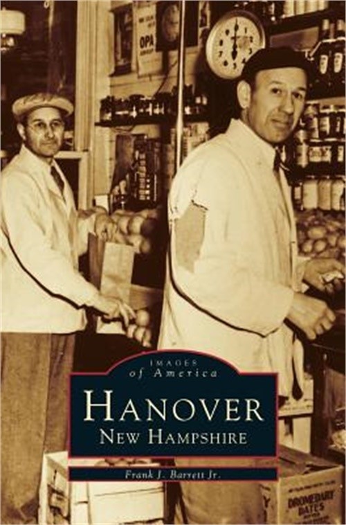 Hanover, New Hampshire (Hardback or Cased Book)