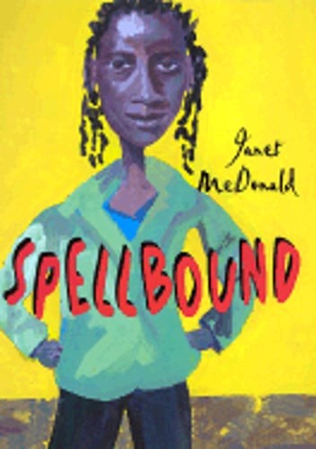 Spellbound by Janet McDonald: Used
