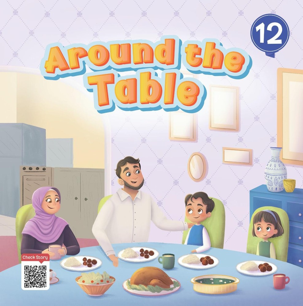 Around the Table – Manarah Akhlaq Story