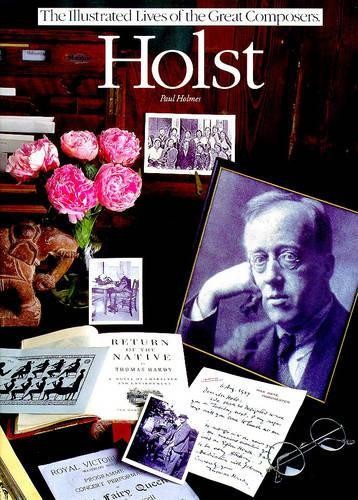 Holst (Illustrated Lives of the Great Composers S.) by Holmes, Paul PaperbackFREE US DELIVERY | ISBN: 0711965250 | Quality Books