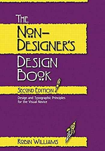 The Non-Designer's Design Book - Paperback, by Williams Robin - Very Good x