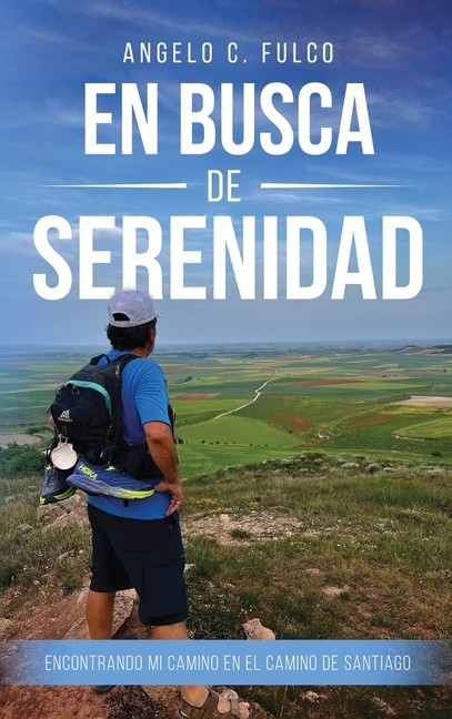 En Busca De Serenidad: Encontrando Mi Rumbo En El Camino De ...