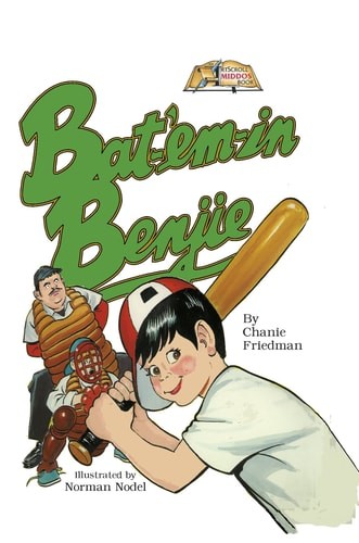 Bat'Em in Benjy (Middos Series) by Friedman, Chanie, Good Book