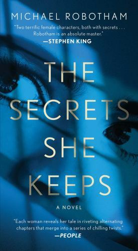 The Secrets She Keeps: A Novel by