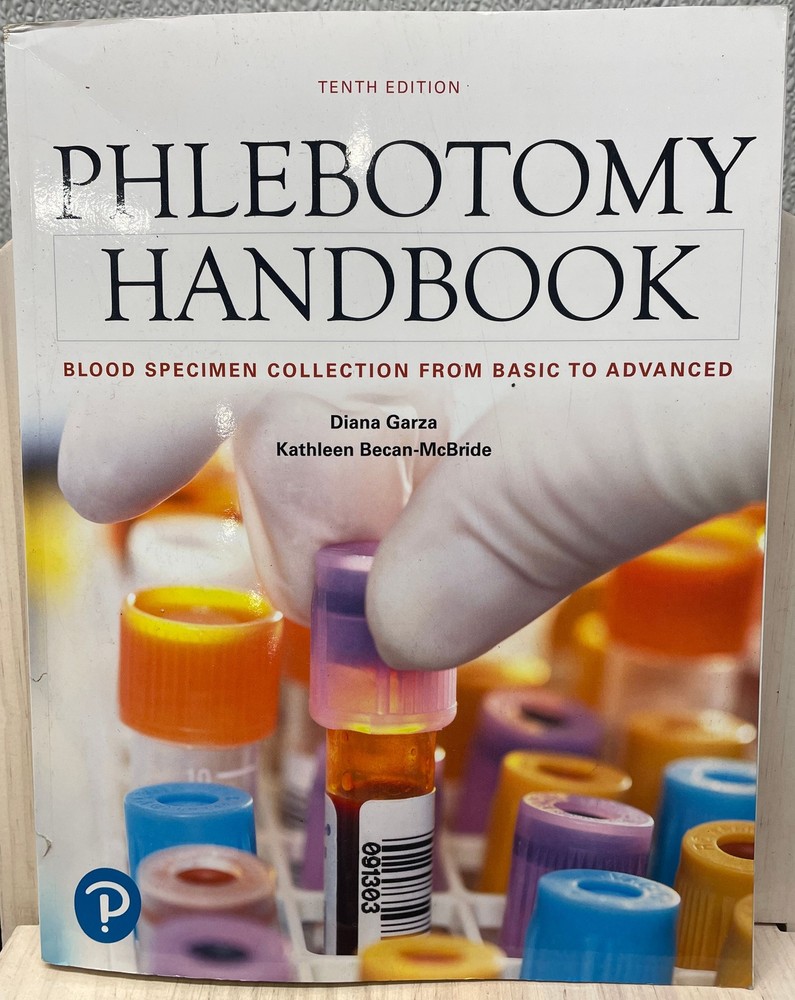 Phlebotomy Handbook: Blood Specimen Collection from Basic to Advanced 10E PB