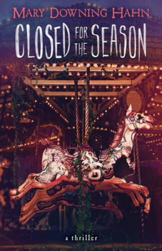 Closed for the Season - Paperback By Hahn, Mary Downing - VERY GOOD