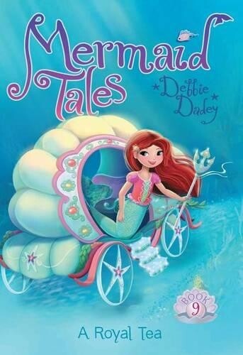 Debbie Dadey A Royal Tea (Hardback) Mermaid Tales