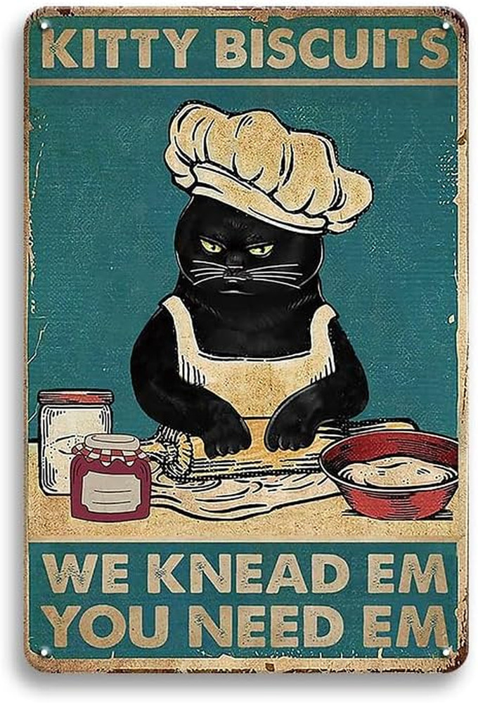 Cat Kitty Kitchen Vintage Metal Tin Sign,Kitty Biscuits We Knead Em You Need Em,