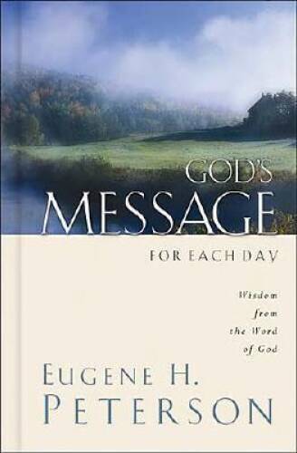 God's Message for Each Day: Wisdom from the Word of God - Hardcover - GOOD