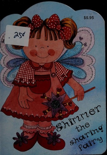 Shimmer the Sharing Fairy (Glitter Fairy) by , Good Book