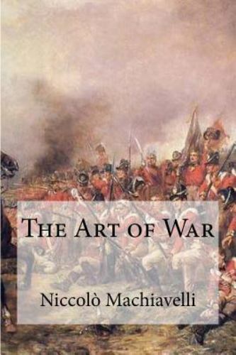 Art of War, Paperback by Machiavelli, Niccolo, Like New Used, Free shipping i...