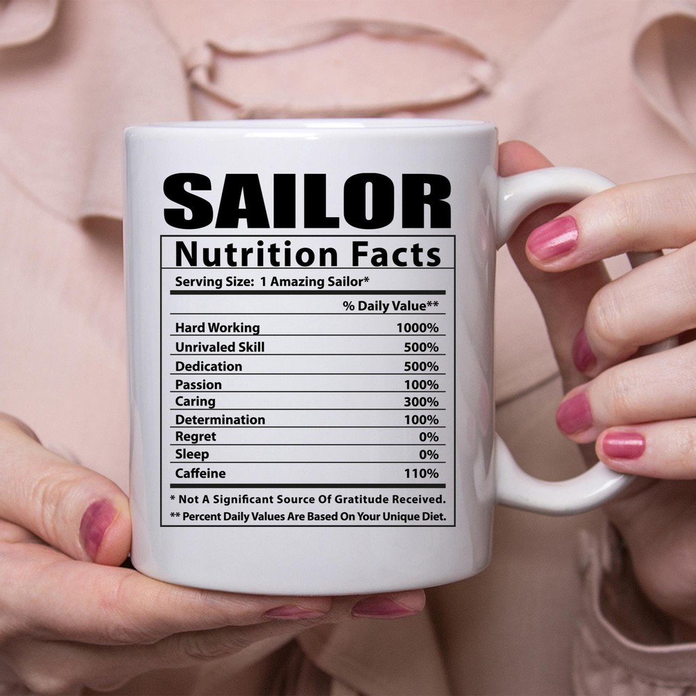 Sailor Humor Nutrition Facts White Coffee Mug for Tea Lovers  